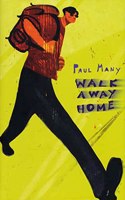 Walk Away Home