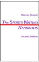 The Sports Writing Handbook