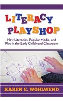 Literacy Playshop