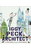 Iggy Peck, Architect