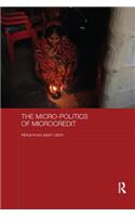 The Micro-politics of Microcredit