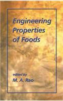 Engineering Properties of Foods, Third Edition