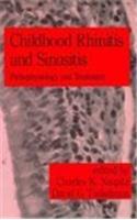 Childhood Rhinitis and Sinusitis: Pathophysiology and Treatment