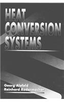 Heat Conversion Systems