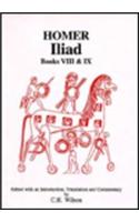 Homer: Iliad VIII and IX: Iliad VIII and IX