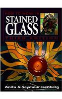 How to Work in Stained Glass