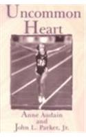 Uncommon Heart