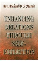 Enhancing Relations Through Self-Reflection