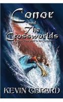 Conor and the Crossworlds, Book Two