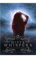 Mist & Whispers