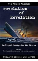 Fall of Babylon and the Church Corrupt (Revelation of Revelation Series, Volume 5)