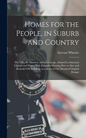 Homes for the People, in Suburb and Country