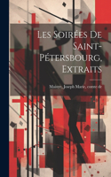 Les Soirées De Saint-pétersbourg, Extraits