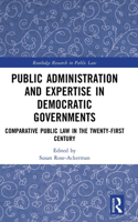 Public Administration and Expertise in Democratic Governments