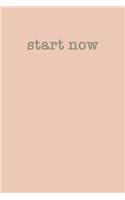 Start Now