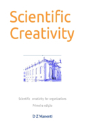 Scientific Creativity