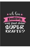 Ich Bin Konditorin Was Sind Deine Superkräfte?