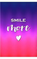Smile More: Cute Motivational Quote Multicolored Notebook Blank Lined Journal