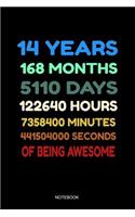 14 Years of Being Awesome Notebook