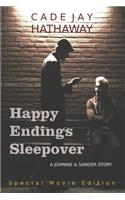 Happy Endings Sleepover