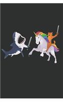 Cat Riding Unicorn Sword Fighting Shark Journal
