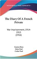 The Diary Of A French Private