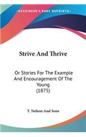 Strive And Thrive