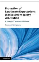 Protection of Legitimate Expectations in Investment Treaty Arbitration