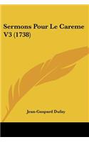 Sermons Pour Le Careme V3 (1738)