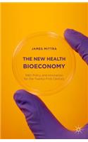 The New Health Bioeconomy