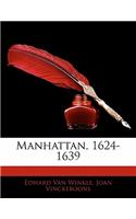 Manhattan, 1624-1639