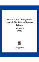 Intorno Alle Obbligazioni Naturali Nel Diritto Romano Privato