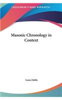 Masonic Chronology in Context
