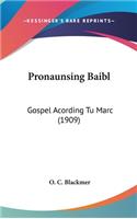 Pronaunsing Baibl