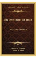 Investment of Truth