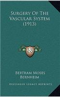 Surgery of the Vascular System (1913)