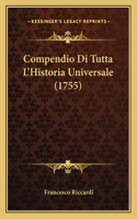 Compendio Di Tutta L'Historia Universale (1755)