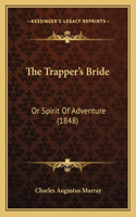 The Trapper's Bride