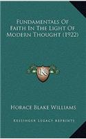 Fundamentals Of Faith In The Light Of Modern Thought (1922)