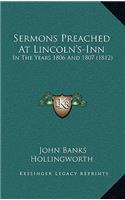 Sermons Preached At Lincoln's-Inn