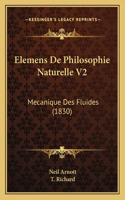 Elemens De Philosophie Naturelle V2