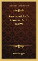 Anacreontiche Di Giovanni Meli (1859)