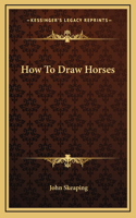 How To Draw Horses