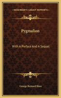 Pygmalion