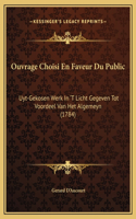 Ouvrage Choisi En Faveur Du Public