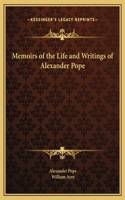 Memoirs of the Life and Writings of Alexander Pope
