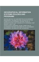 Geographical Information Systems Policies and Programs