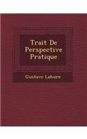 Trait de Perspective Pratique
