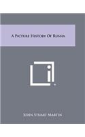 A Picture History of Russia
