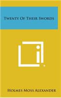 Twenty of Their Swords